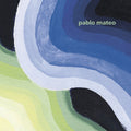 Mateo,pablo - Weird Reflections Beyond The Sky - Vinyl Record