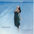 Kurnow,bruce - Dreams - Music CD