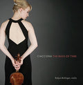 Bollinger,robyn - Ciaccona: The Bass Of Time - Music CD