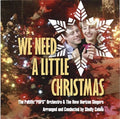 Pacific Pops Orchestra - We Need A Little Christmas - Music CD