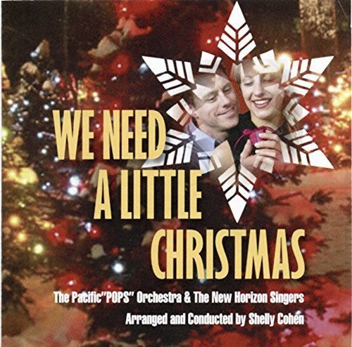 Pacific Pops Orchestra - We Need A Little Christmas - Music CD