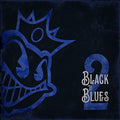 Black Stone Cherry - Black To Blues 2 - Vinyl Record