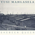 Mahlasela,vusi - Shebeen Queen - Music CD