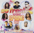 So Fresh: Hits Of Spring 2017 / Various - So Fresh: Hits Of Spring 2017 / Various - Music CD