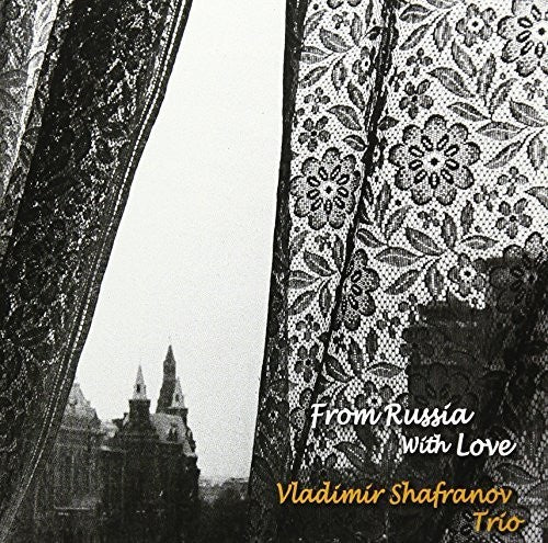 Shafranov,vladimir - From Russia With Love - Music CD
