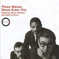 Kuhn,steve - Three Waves - Music CD