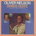 Nelson ,oliver - Swiss Suite - Music CD