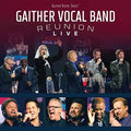Gaither Vocal Band - Reunion: Live - Music CD