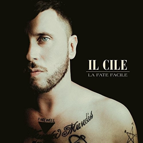 Il Cile - La Fate Facile - Music CD