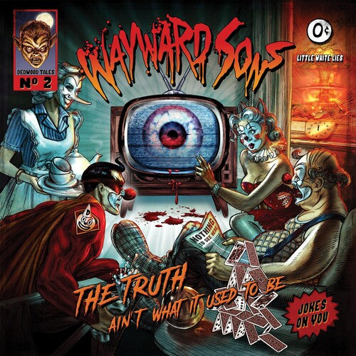 Wayward Sons - Truth Ain't What It Used To Be - Music CD