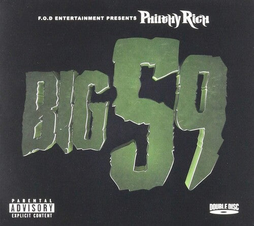 Philthy Rich - Big 59 - Music CD