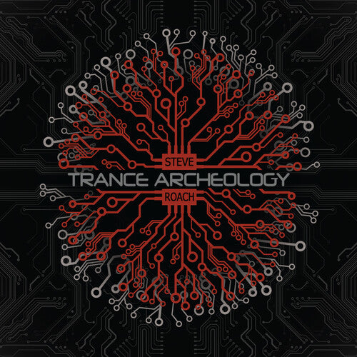 Roach,steve - Trance Archeology - Music CD