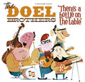 Doel Brothers - There's A Bottle On The Table - Music CD
