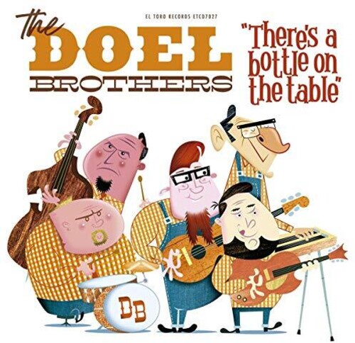 Doel Brothers - There's A Bottle On The Table - Music CD