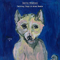 Bradbury,darrin - Talking Dogs & Atom Bombs - Music CD