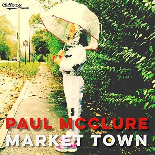 Mcclure,paul - Market Town - Music CD