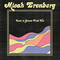 Erenberg,micah - Love If Gonna Find You - Music CD
