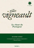 Vigneault,gilles - Le Chant Du Portageur: Deuxieme Coffret - Music CD