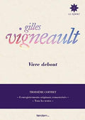 Vigneault,gilles - Vivre Debout: Troisieme Coffret - Music CD
