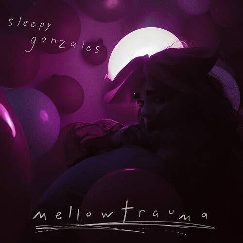 Sleepy Gonzales - Melllowtrauma - Vinyl Record