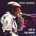 Ashton,tony - Live In The Studio - Music CD