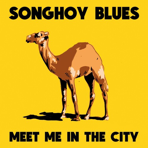Songhoy Blues - Meet Me In The City - Vinyl Record