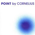 Cornelius - Point - Music CD