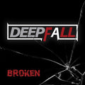 Deepfall - Broken - Music CD