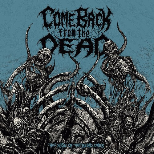 Come Back From The Dead - Rise Of The Blind Ones - Music CD