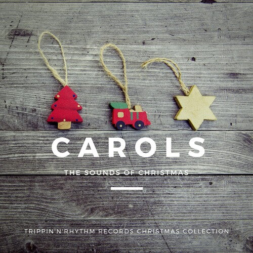 Carols - The Sounds Of Christmas / Various - Carols - The Sounds Of Christmas / Various - Music CD