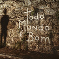 Coletivo Chama - Todo Mundo E Bom - Music CD