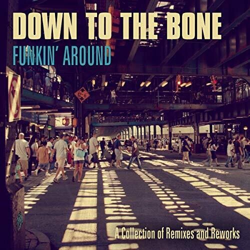 Down To The Bone - Funkin Around - Music CD