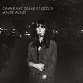 Audet,maude - Comme Une Odeur De Declin - Vinyl Record