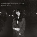 Audet,maude - Comme Une Odeur De Declin - Music CD