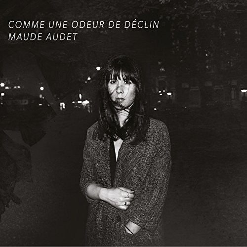 Audet,maude - Comme Une Odeur De Declin - Music CD