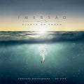 Ministerio Diante Do Trono - Imersao - Music CD