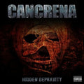 Cancrena - Hidden Depravity - Music CD