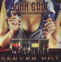 Galt,john - Served Hot - Music CD