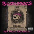 Bastardogs - No Pain No Gain - Music CD