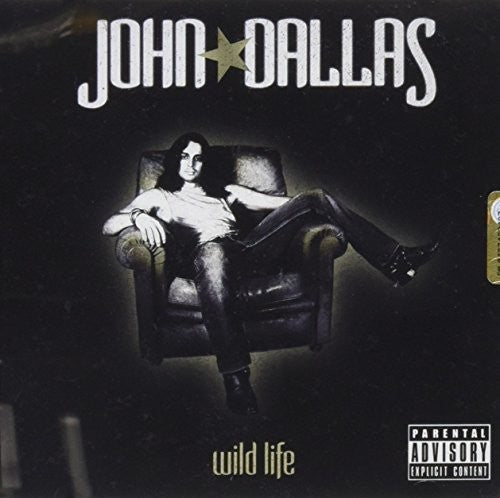 Dallas,john - Wild Life - Music CD
