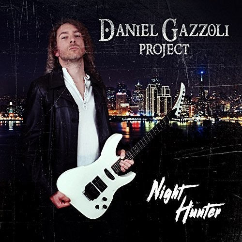 Gazzoli,daniel Project - Night Hunter - Music CD