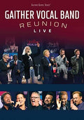 Gaither Vocal Band - Reunion: Live - DVD
