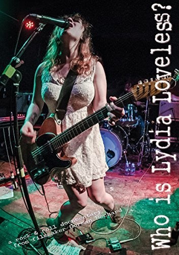 Loveless,lydia - Who Is Lydia Loveless - DVD