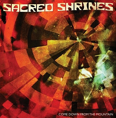 Sacred Shrines - Come Down The Mountain - Vinyl Record