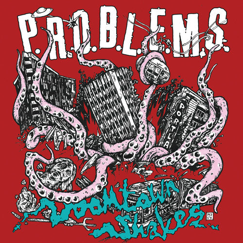P.r.o.b.l.e.m.s. - Doomtown Shakes - Music CD