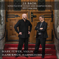 Bach,j.s. / Fewer / Knox - Sonatas For Violin & Harpsichord - Music CD