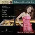 Britten / Marchant - Echoes Of Land & Sea - Music CD