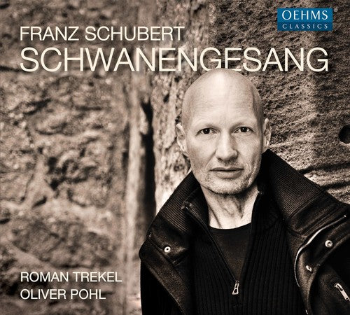 Schubert / Trekel / Pohl - Schwanengesang - Music CD