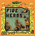 Fire Heads / Sex Scenes - Split Lp - Vinyl Record