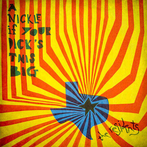 Residents - Nickle If Your Dick's This Big (1971-1972) - Music CD